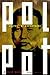 Pol Pot: Anatomy of a Nightmare (English Edition) by