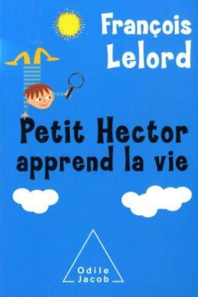 couverture de : Petit Hector apprend la vie