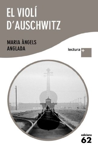El violí d' Auschwitz: Lectura Plus (Lplus)