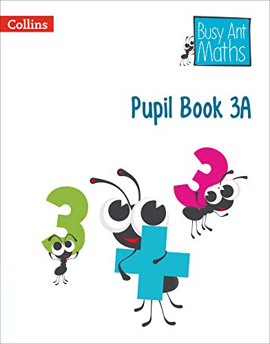 Pupil book 3a (busy ant maths)