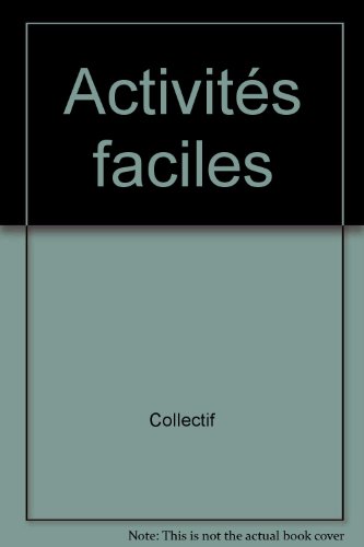 couverture de : Activités faciles