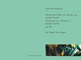 Image de Variationen über ein Thema von Joseph Haydn B-Dur op.56a, für Orgel - Variations on a Theme of Joseph Haydn for Organ - Orgue