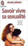 Savoir vivre sa sexualité