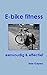 Produktbild E-bike fitness: eenvoudig & effectief
