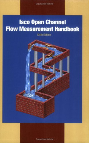 Preisvergleich Produktbild Isco Open Channel Flow Measurement Handbook