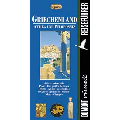 Griechenland Attika Und Peloponnes Griechenland Attika Und - 