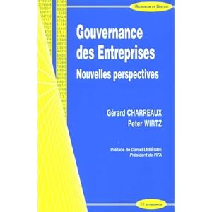 Gouvernance des Entreprises: Nouvelles perspectives