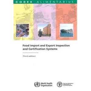 Food Import and Export Inspection and Certification Systems - Complete Texts