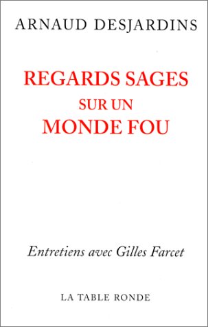 couverture de : Regards sages sur un monde fou