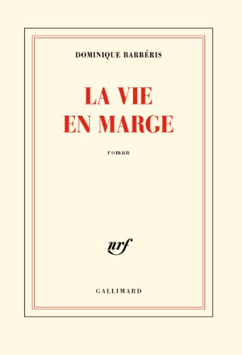La vie en marge