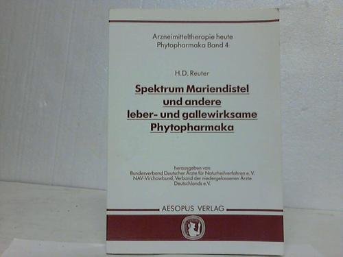 Preisvergleich Produktbild Spektrum Mariendistel und andere leber- und gallewirksame Phytopharmaka