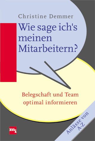 Preisvergleich Produktbild Wie sage ich's meinen Mitarbeitern