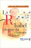 La Reine Isabel chantait des chansons d'amour
