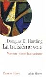 Image de La troisième voie : Vers un nouvel humanisme