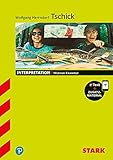 STARK Interpretationen Deutsch - Wolfgang Herrndorf: Tschick by