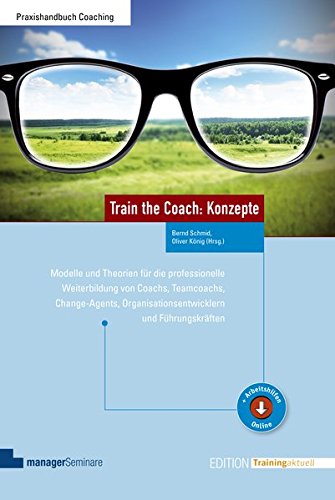 Train the Coach: Konzepte (Edition Training aktuell)