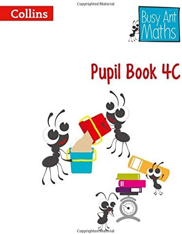 Pupil Book 4C (Busy Ant Maths)