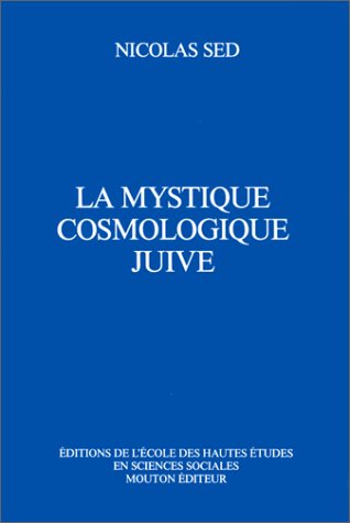 La mystique cosmologique juive francais