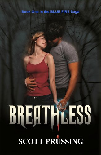 Breathless (Blue Fire Saga Book 1) (English Edition) Breathless (Blue Fire Saga Book 1) (English Edition)