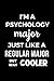 Produktbild I'm A Psychology Major Just Like A Regular Major But Way Cooler: Psychologist Notebook Journal Composition Blank Lined Diary Notepad 120 Pages Paperback Black