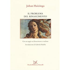 Il problema del Rinascimento