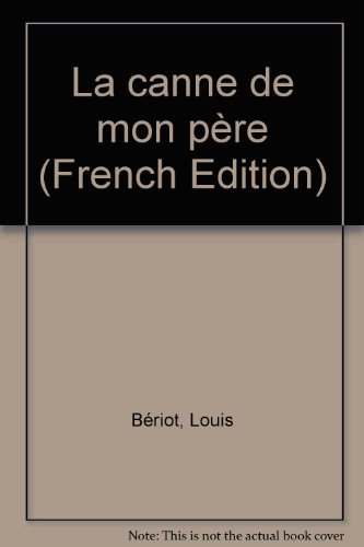 couverture de : La Canne de mon p&egrave;re