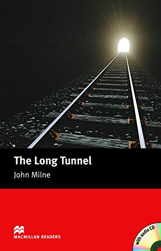 MR (B) Long Tunnel, The Pk: Beginner (Macmillan Readers 2005)