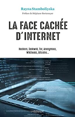 La face cachée d'Internet poche