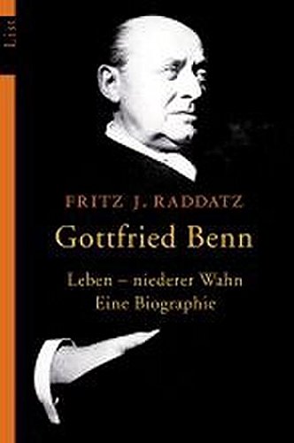 Download Gottfried Benn: Leben - niederer Wahn. Eine Biographie Download Gottfried Benn: Leben - niederer Wahn. Eine Biographie