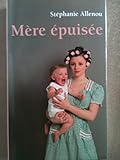 Mère épuisée