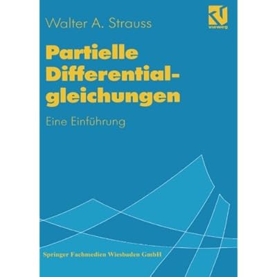 Partielle Differentialgleichungen. Eine Einführung.