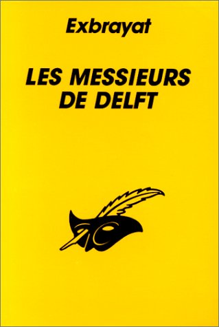 couverture de : Messieurs de Delft (les)