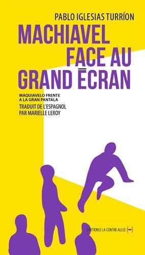 couverture de : Machiavel face au grand &eacute;cran