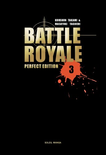 Battle Royale — Tome 3
