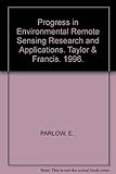 Image de Progress in Environmental Remote Sensing Research and Applications: Proceedings of the 15th EARSeL symposium, Basel, Switzerland, 4-6 September 1995