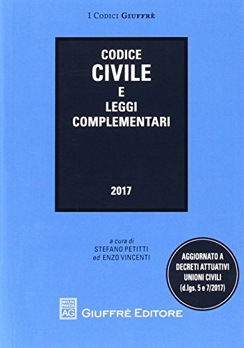 Codice civile e leggi complementari Codice civile e leggi complementari