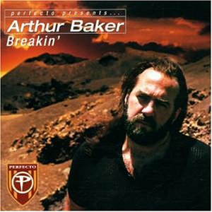 Preisvergleich Produktbild Arthur Baker "Breakin"