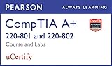 Image de CompTIA A+ 220-801/220-802 Pearson uCertify Course and Labs