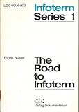Image de The Road to Infoterm: Two Reports on Behalf of UNESCO