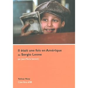 Il était une fois en Amérique de Sergio Leone Livre en Ligne Il était une fois en Amérique de Sergio Leone Livre en Ligne - Telecharger Ebook