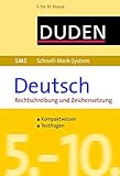 SMS Deutsch - Rechtschreibung und Zeichensetzung 5.-10. Klasse (Duden SMS - Schnell-Merk-System) by Birgit Hock, Claudia Fahlbusch