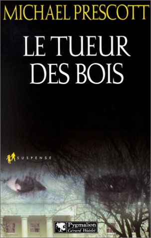 couverture de : Le Tueur des Bois