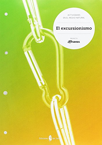 Actividades en la naturaleza El excursionismo