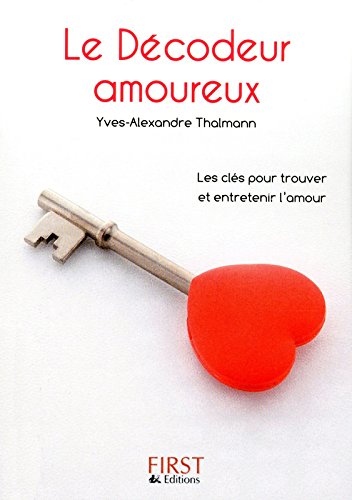 Télécharger Petit livre de - Le Décodeur amoureux PDF Livre eBook France Télécharger Petit livre de - Le Décodeur amoureux PDF Livre eBook France