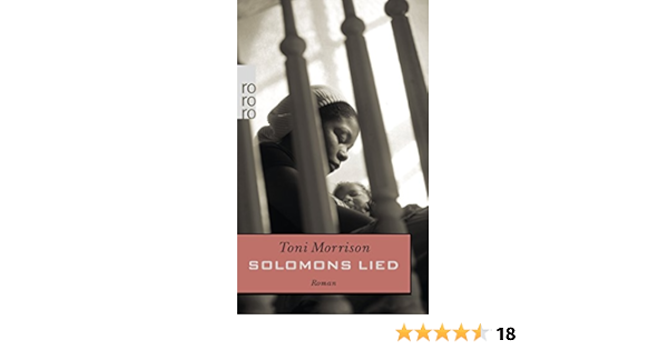 Solomons Lied Amazon De Morrison Toni Praesent Angela Bucher