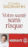 Votre santé sans risque