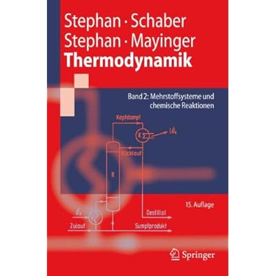 [PDF] Download Thermodynamik - Grundlagen und technische Anwendungen: Band 2: Mehrstoffsysteme und chemische Reaktionen (Springer-Lehrbuch) Kostenlos