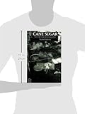 Image de Cane Sugar: The Small Scale Processing Option : Proceedings of a Joint Itdg/Ids Conference, 10-11 September 1987