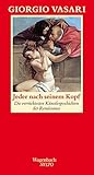 Image de Jeder nach seinem Kopf: Die verrücktesten Künstlergeschichten der italienischen Renaissance (SALTO)