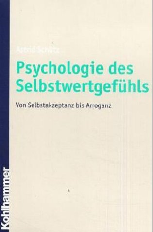 Psychologie des Selbstwertgefühls